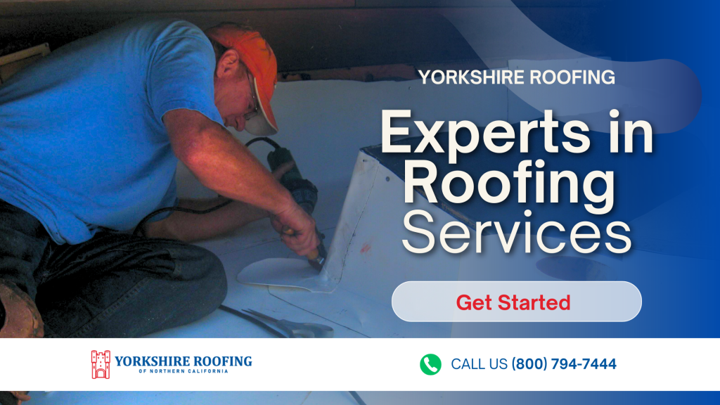 Yorkshire Roofing Experts in California